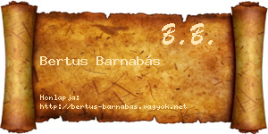 Bertus Barnabás névjegykártya